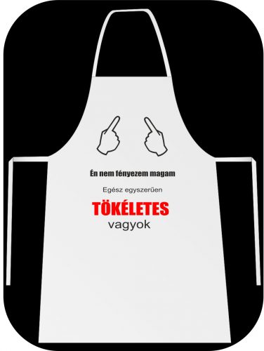 TÖKÉLETES  VAGYOK KÖTÉNY