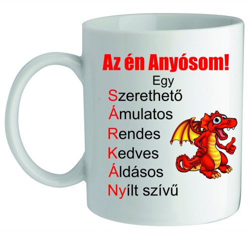 Az én anyósom egy sárkány bögre